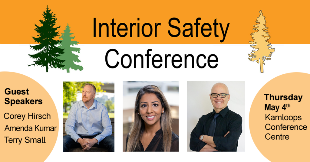 The Interior Safety Conference (ISC) Returns to Kamloops on May 4th